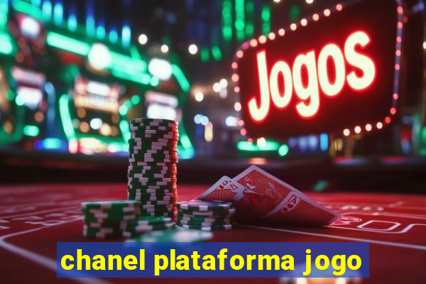 chanel plataforma jogo